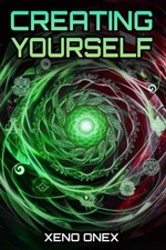 Creating Yourself The Ultimate