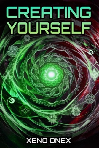 Creating yourself the - yourself,