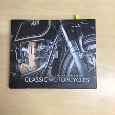 Classic Motorcycles: The Art