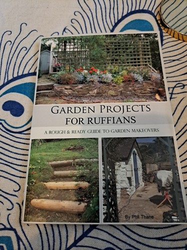 Garden projects for ruffians - garden,