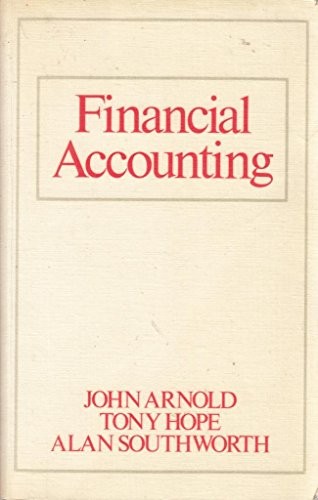 Financial accounting john - financial, accounting,john
