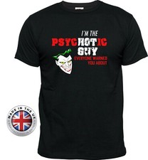 Joker T shirt 'PsycHOTic Guy'