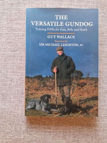 The versatile gundog - the,