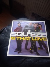 Squeeze  - Is That Love - 7"