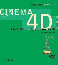 CINEMA 4D: The Artist's Project Sourcebook (Digital Media Academ