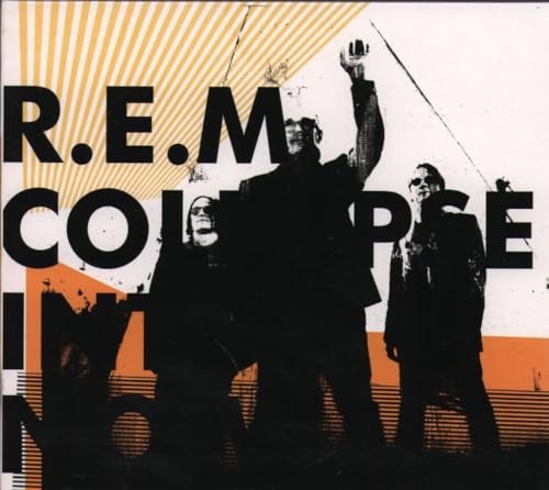 Collapse into now - now, r.e.m.