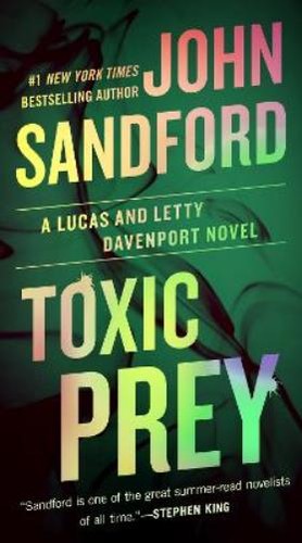 John sandford toxic prey - john,