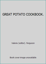 GREAT POTATO COOKBOOK. by