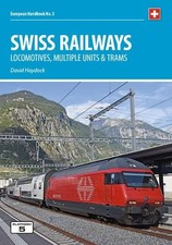 Swiss Railways: Locomotives
