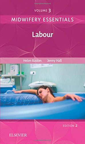 Midwifery essentials labour - midwifery, essentials: