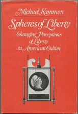 Spheres of Liberty: Changing