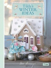 Tilda's Winter Ideas Paperback