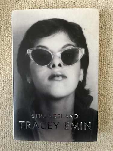 Tracey emin strangeland - -,