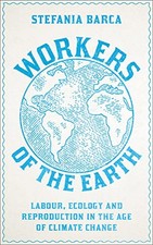 Workers of the Earth: Labour
