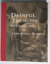 Painful Pleasures: The Erotic