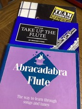 Flute tuition Books x 3 Take up the flute, Team Woodwind, Abracadabra Flute