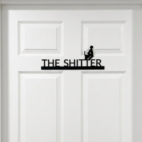 Toilet door topper sign - sign, wall