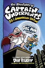 The Adventures of Captain Underpants: 25th Anniversary Edition: 1