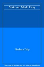 Make-up Made Easy,Barbara Daly