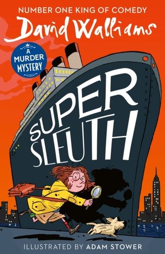 Super sleuth david - by, walliams