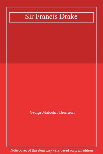 Sir francis drake george - sir, drake,george