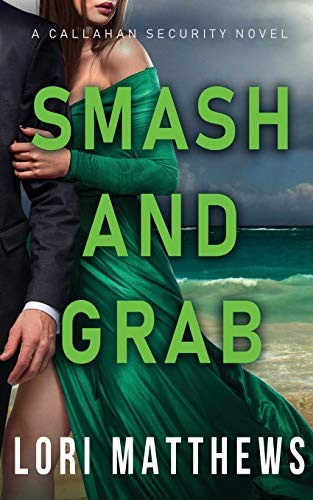 Smash and grab - grab:, action-paction