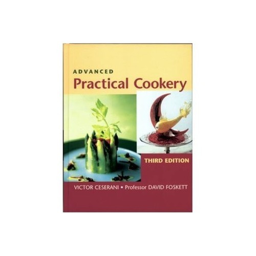 Advanced practical cookery - advanced,