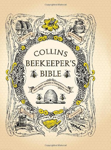 Collins beekeeper bible - collins, beekeeper’s