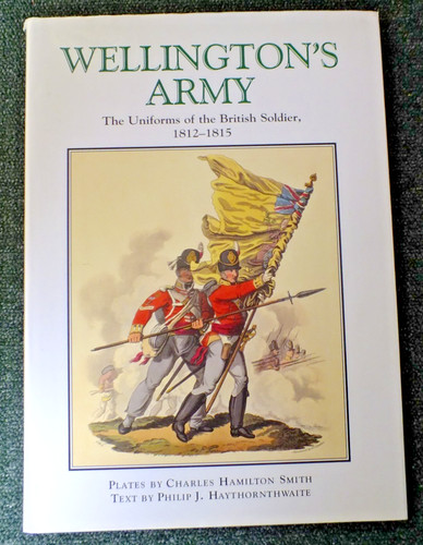 Wellington army the uniforms - wellington's,