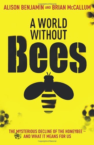 World without bees alison - world, bees-alison