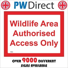 SIGN Wildlife Area Authorised