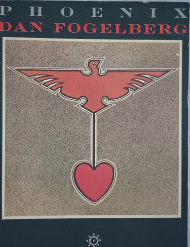 Dan fogelberg phoenix - dan, 1977