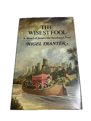 Nigel tranter the - the, wisest