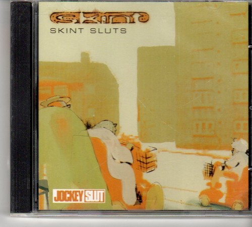 Skint sluts 9 tracks - sluts,,