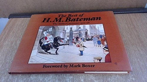 The best bateman hm - of, h.m.bateman