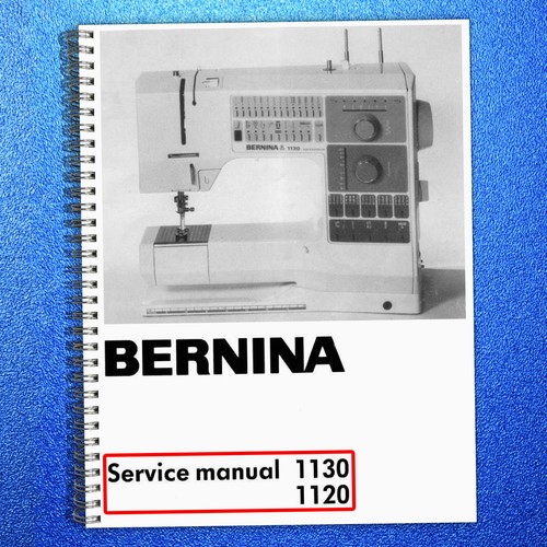 Bernina 1130 1120 service - bernina,