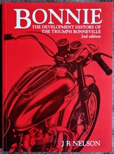 Bonnie The Develepmont History Of The Triumph Bonneville. 2nd Extended Ed Book.