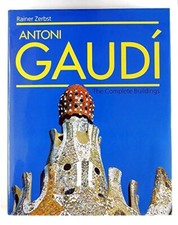 Antoni Gaudi: A Life Devoted