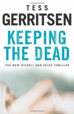Keeping the Dead By  Tess