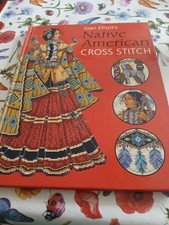 Joan Elliott’s Native American Cross Stitch, Hardback Book 