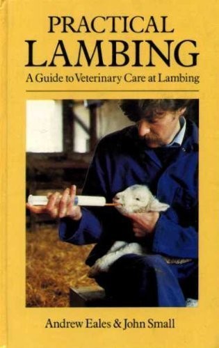 Practical lambing guide to - practical,