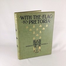 WITH THE FLAG TO PRETORIA VOL