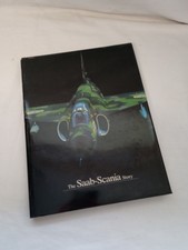 The Saab-Scania story. H/B.  Company History, Sweden. Aircraft/Transport