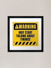 Finance Funny Warning Sign