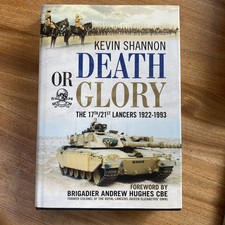 Death or Glory : The 17th/21st