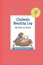 Chelsea's Reading Log: My First 200 Books (GATST) (Grow a Thousand Stories Tall)