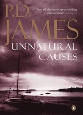 Unnatural Causes By P. D. James. 9780140129618
