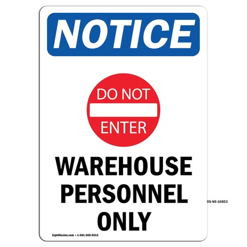 Notice warehouse personnel - warehouse,