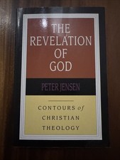 Revelation of God by Peter Jensen (2002, Trade Paperback)