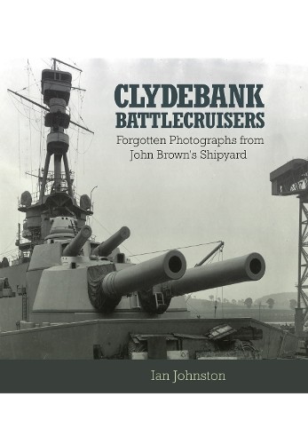 Clydebank battlecruisers - clydebank, by